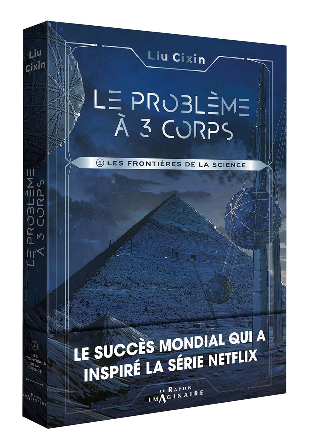 Le problème à trois corps - Tome 1: Les Frontières de la science