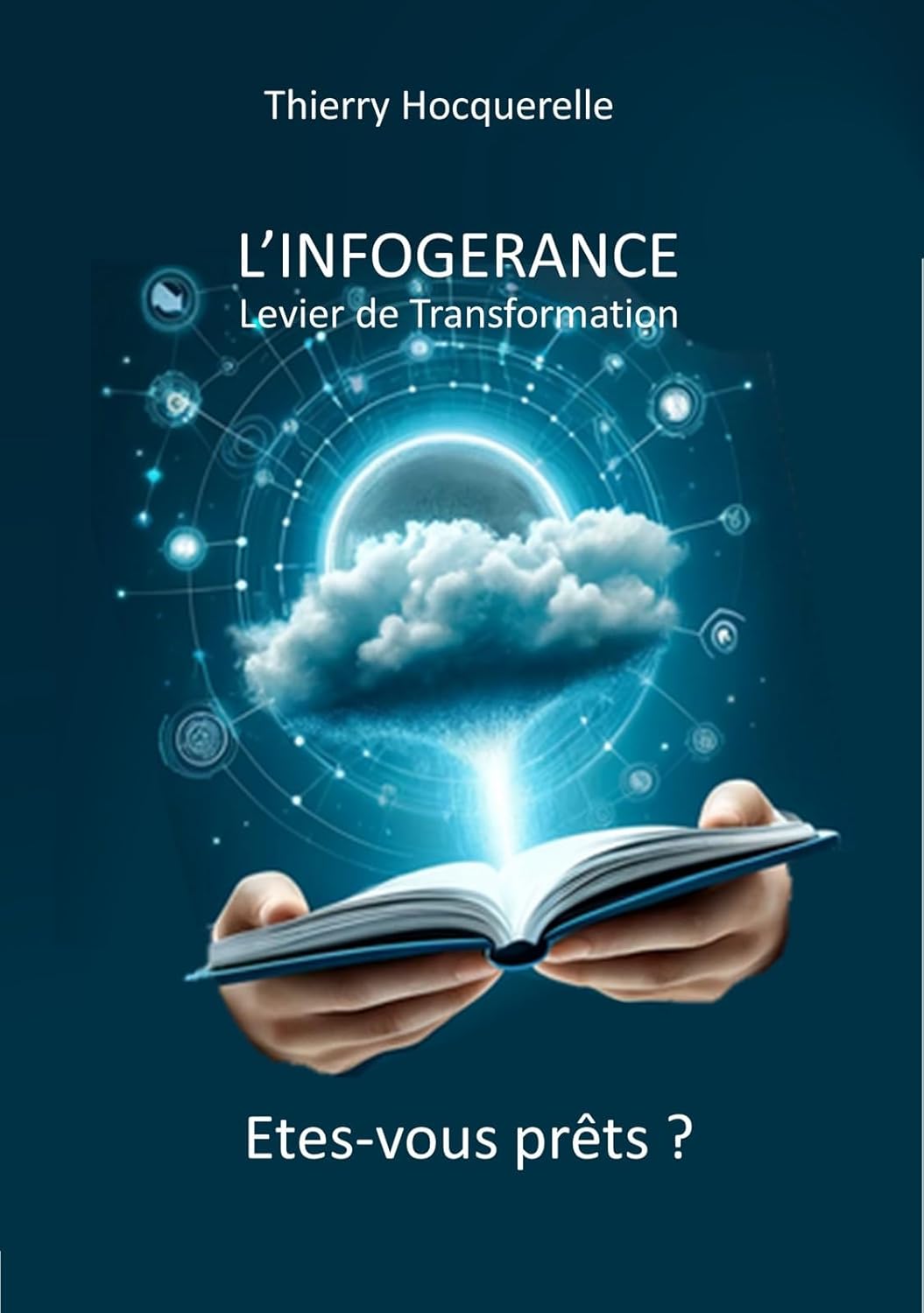L'INFOGERANCE - Levier de Transformation
