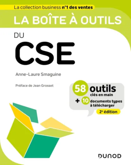 La boîte à outils du CSE - 2e éd.